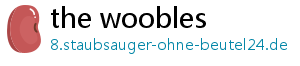 the woobles